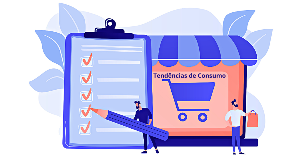 Tendências de Consumo e Comportamento do Consumidor